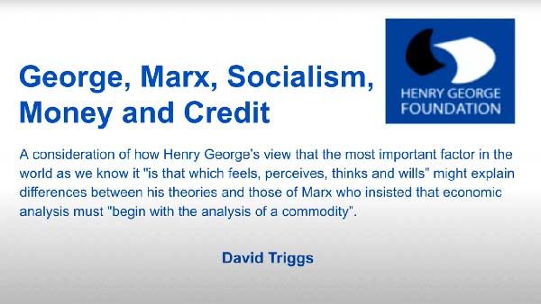 George, Marx, Socialism, Money and Credit